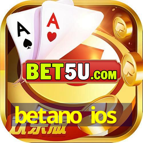 betano ios